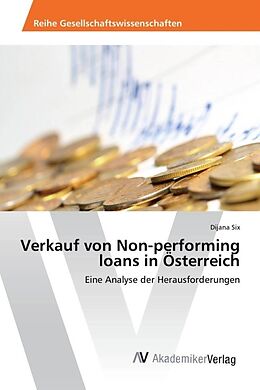 Kartonierter Einband Verkauf von Non-performing loans in Österreich von Dijana Six