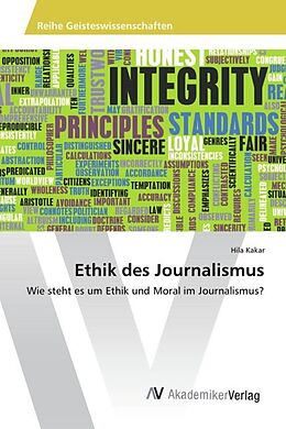 Kartonierter Einband Ethik des Journalismus von Hila Kakar