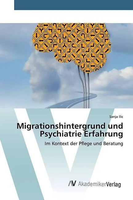 Migrationshintergrund und Psychiatrie Erfahrung
