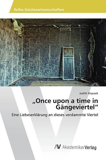 "Once upon a time in Gängeviertel"