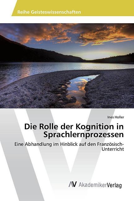 Die Rolle der Kognition in Sprachlernprozessen
