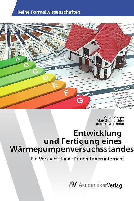 Entwicklung & Fertigung eines Versuchsstandes für Wärmepumpen