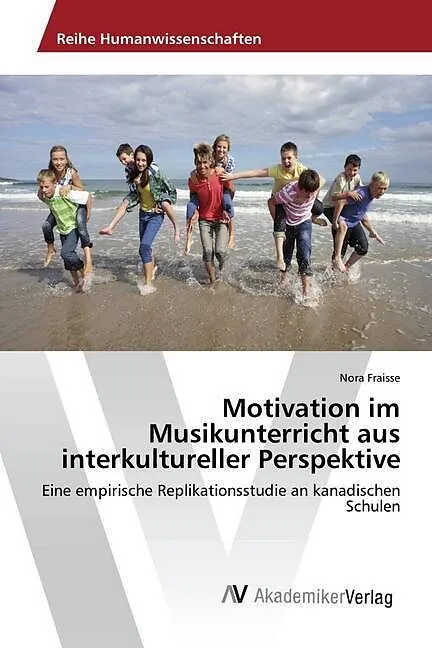 Motivation im Musikunterricht aus interkultureller Perspektive