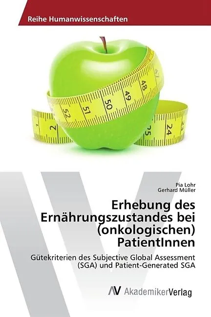Erhebung des Ernährungszustandes bei (onkologischen) PatientInnen