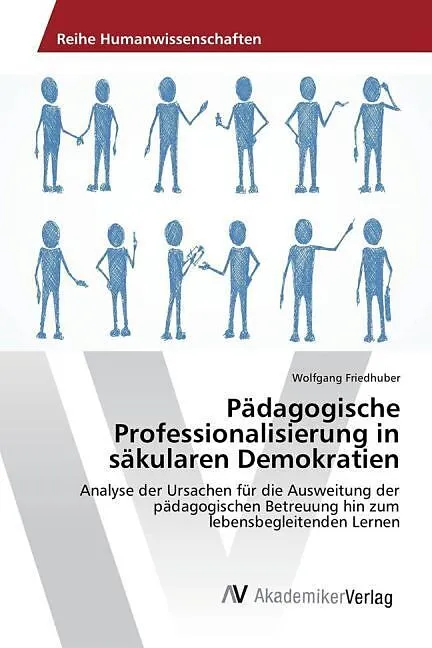 Pädagogische Professionalisierung in säkularen Demokratien