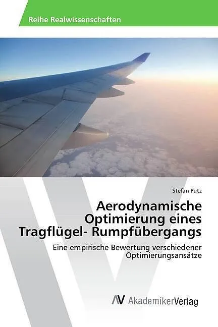 Aerodynamische Optimierung eines Tragflügel- Rumpfübergangs