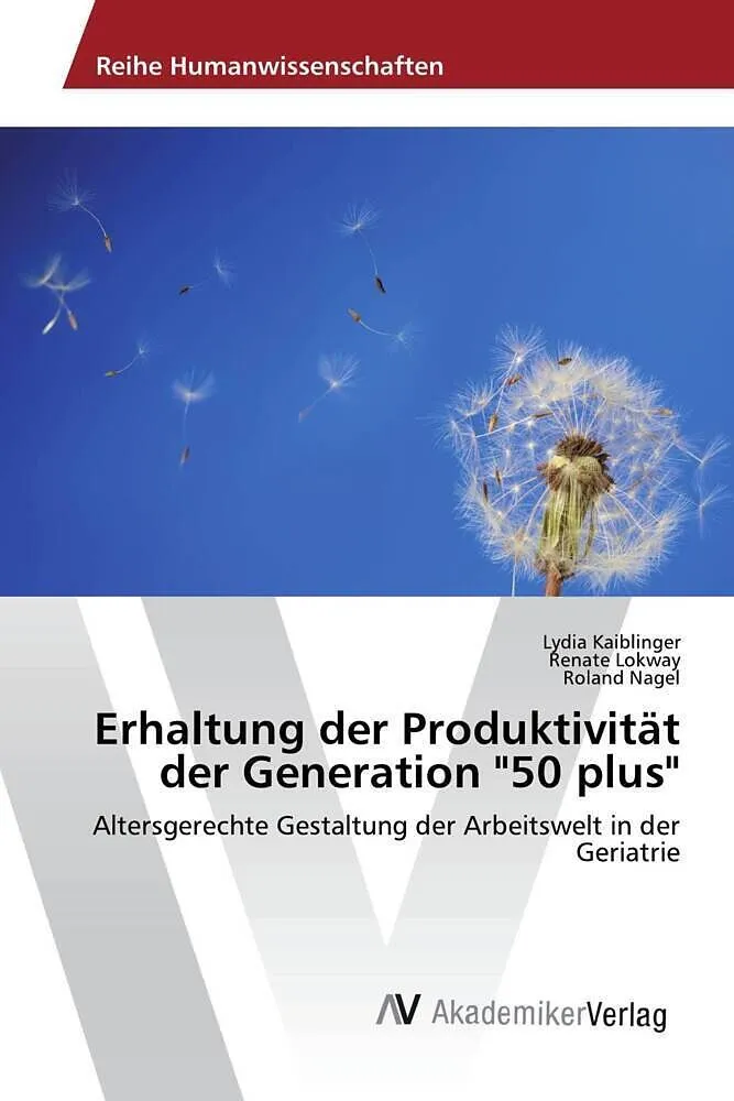 Erhaltung der Produktivität der Generation "50 plus"