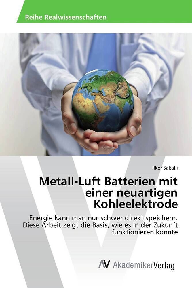 Metall-Luft Batterien mit einer neuartigen Kohleelektrode