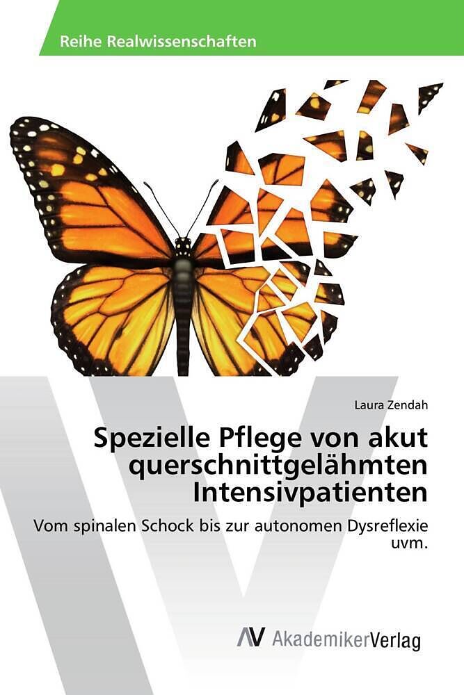 Spezielle Pflege von akut querschnittgelähmten Intensivpatienten