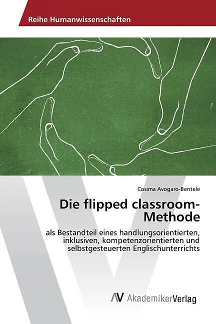 Die flipped classroom- Methode