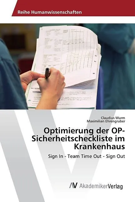 Optimierung der OP-Sicherheitscheckliste im Krankenhaus