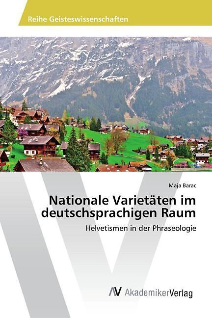 Nationale Varietäten im deutschsprachigen Raum