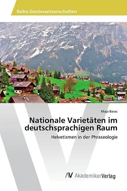 Nationale Varietäten im deutschsprachigen Raum