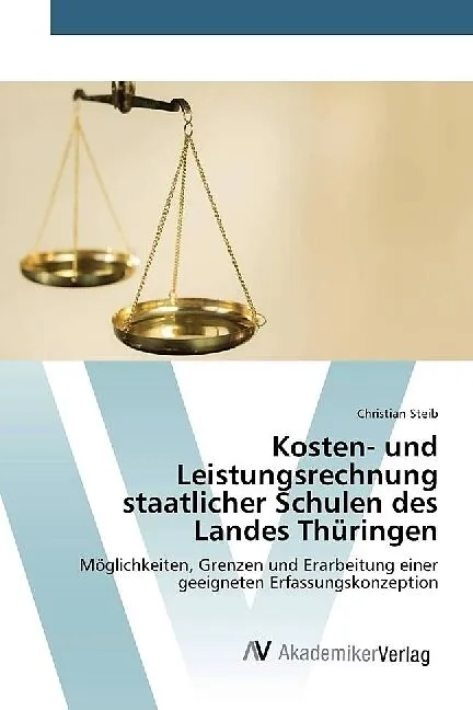 Kosten- und Leistungsrechnung staatlicher Schulen des Landes Thüringen