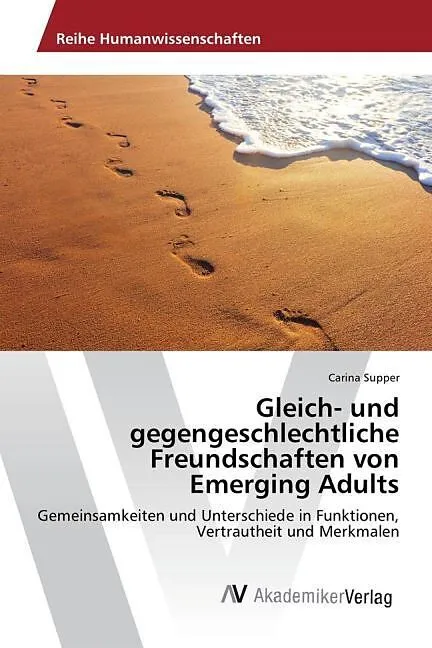 Gleich- und gegengeschlechtliche Freundschaften von Emerging Adults