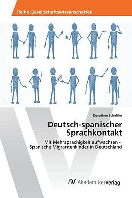 Kartonierter Einband Deutsch-spanischer Sprachkontakt von Dorothee Scheffler