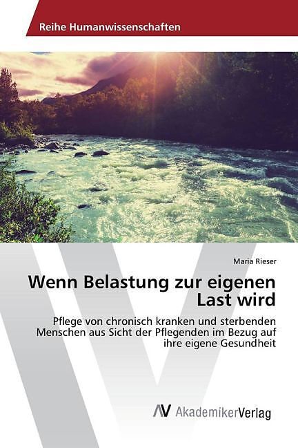Wenn Belastung zur eigenen Last wird