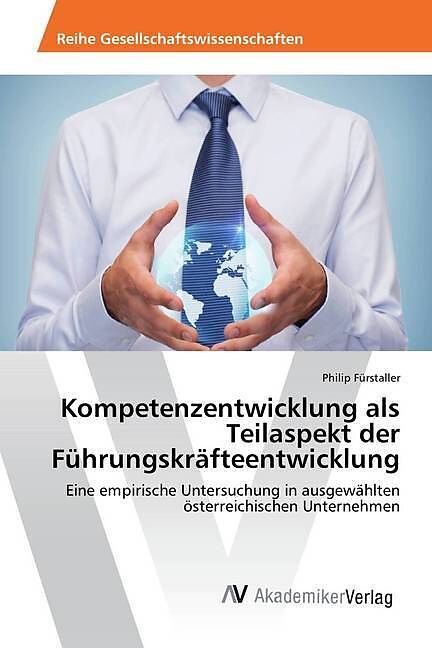 Kompetenzentwicklung als Teilaspekt der Führungskräfteentwicklung