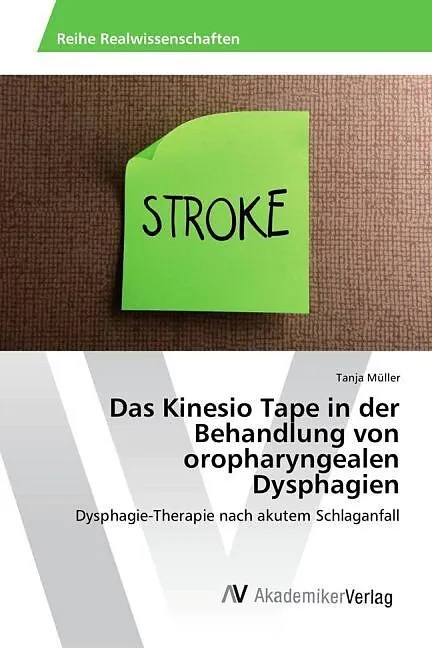 Das Kinesio Tape in der Behandlung von oropharyngealen Dysphagien