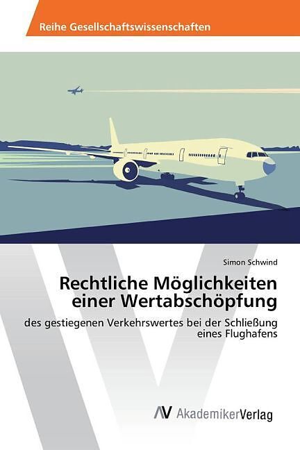 Rechtliche Möglichkeiten einer Wertabschöpfung