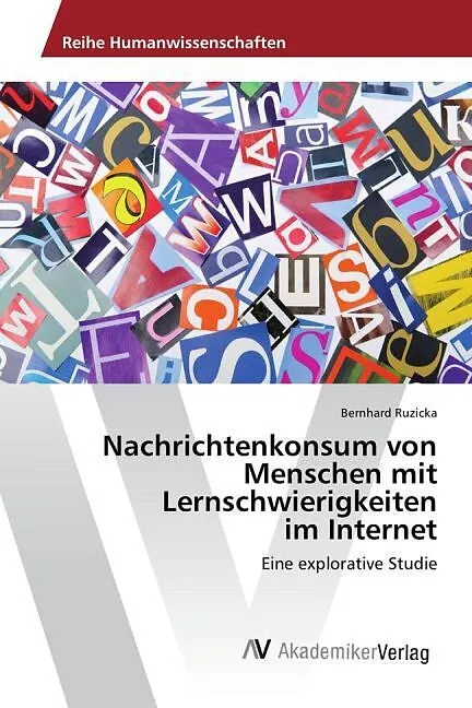 Nachrichtenkonsum von Menschen mit Lernschwierigkeiten im Internet