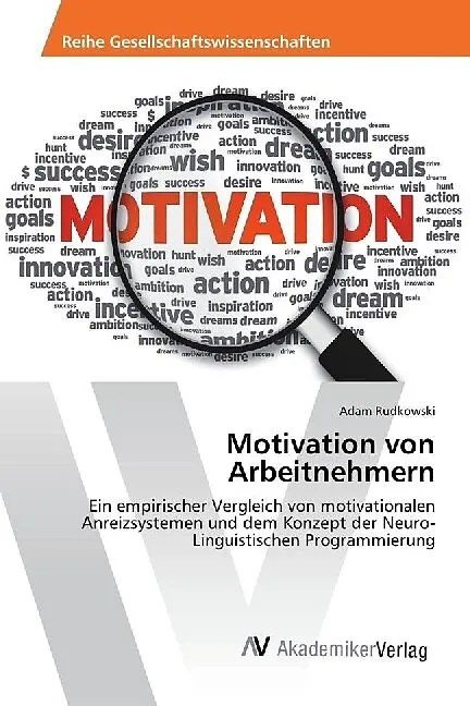 Motivation von Arbeitnehmern
