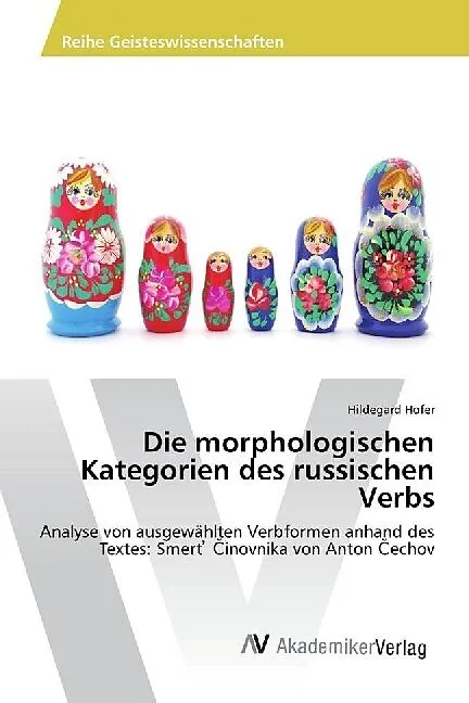 Die morphologischen Kategorien des russischen Verbs