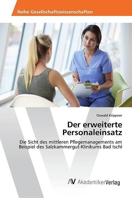 Der erweiterte Personaleinsatz