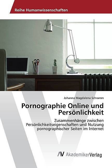 Pornographie Online und Persönlichkeit