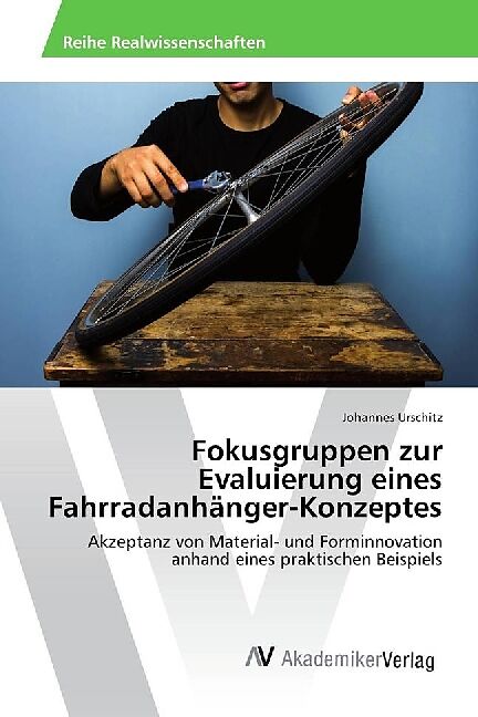 Fokusgruppen zur Evaluierung eines Fahrradanhänger-Konzeptes