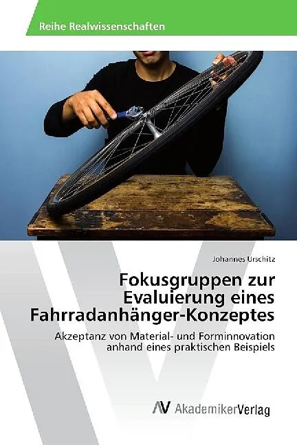 Fokusgruppen zur Evaluierung eines Fahrradanhänger-Konzeptes