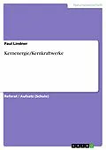 E-Book (epub) Kernenergie/Kernkraftwerke von Paul Lindner