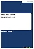 E-Book (pdf) Pressekonzentration von Rudolf Georg Ivancsits