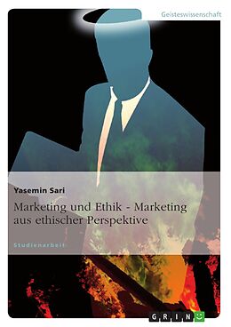 E-Book (pdf) Marketing und Ethik - Marketing aus ethischer Perspektive von Yasemin Sari