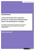 E-Book (pdf) Unterrichtsstunde: Wir entdecken Rechtecke mit gleichem Flächeninhalt haben unterschiedliche Umfänge! von Tina Herrmann
