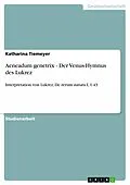 E-Book (epub) Aeneadum genetrix - Der Venus-Hymnus des Lukrez von Katharina Tiemeyer