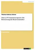 E-Book (epub) § 25 Umsatzsteuergesetz - Die Besteuerung der Reiseveranstalter von Thomas Andreas Görner