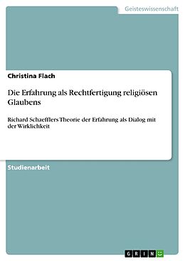 E-Book (epub) Die Erfahrung als Rechtfertigung religiösen Glaubens von Christina Flach