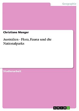 E-Book (epub) Australien - Flora, Fauna und die Nationalparks von Christiane Menger