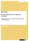 E-Book (pdf) Einsatzmöglichkeiten der Balanced Scorecard von Ellen Fischer