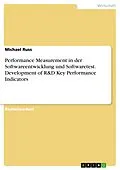 E-Book (epub) Development of R&D KPIs in SW Development and SW Test von Michael Russ