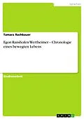 E-Book (epub) Egon Ranshofen-Wertheimer - Chronologie eines bewegten Lebens von Tamara Rachbauer