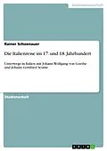 E-Book (epub) Die Italienreise im 17. und 18. Jahrhundert von Rainer Schoenauer