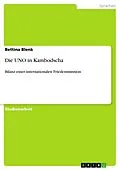 E-Book (epub) Die UNO in Kambodscha von Bettina Blenk