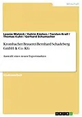 E-Book (pdf) Krombacher Brauerei Bernhard Schadeberg GmbH & Co. KG von Leonie Matzick, Katrin Küsters, Torsten Krall