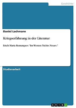 Kartonierter Einband Kriegserfahrung in der Literatur von Daniel Lachmann