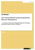 E-Book (pdf) The "Classical Model" for practising Human Resource Management von Tim Wilczek