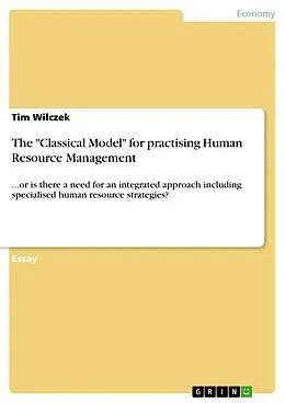 E-Book (pdf) The "Classical Model" for practising Human Resource Management von Tim Wilczek