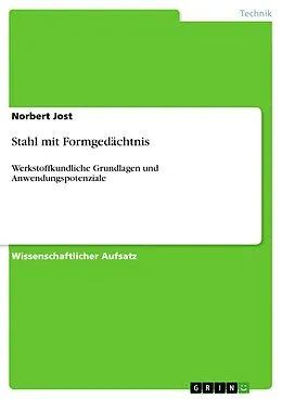 E-Book (pdf) Stahl mit Formgedächtnis von Norbert Jost