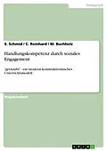 E-Book (pdf) Handlungskompetenz durch soziales Engagement von S. Schmid, C. Reinhard, M. Buchholz